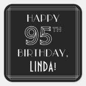 Sticker Carré HAPPY 95E ANNIVERSAIRE ; Style Art Déco ; Nom pers (Devant)