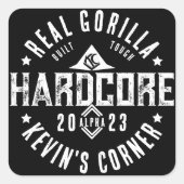 Sticker Carré HARDCORE Real Gorilla Construit Tough Alpha Homme (Devant)