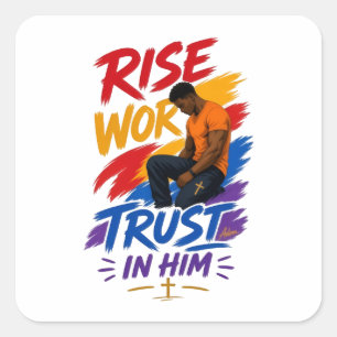 Sticker Carré Haut graphique pour femmes « Rise Work Trust In Hi