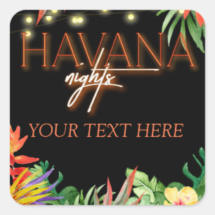 Sticker Carré Havana Nights, Havana Nights Party, Tropical