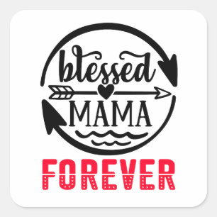 Sticker Carré Heureuse maman pour toujours