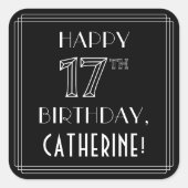 Sticker Carré HEUREUX 17E ANNIVERSAIRE ; Style Art Déco ; Nom pe (Devant)