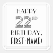 Sticker Carré HEUREUX 22E ANNIVERSAIRE, Style Art Déco, Nom pers (Devant)