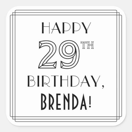 Sticker Carré HEUREUX 29E ANNIVERSAIRE, Style Art Déco, Nom pers (Devant)