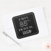 Sticker Carré HEUREUX 85E ANNIVERSAIRE; Style Art Déco; Nom pers (Enveloppe)