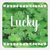 Sticker Carré Heureux d'avoir des clients comme vous (Devant)