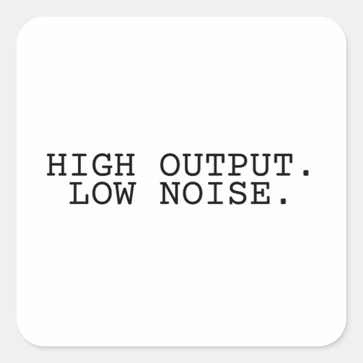 Sticker Carré High Output Low Noise (Devant)