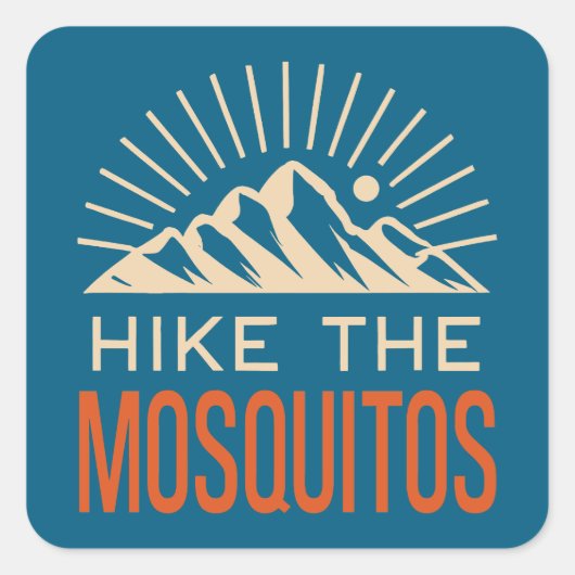Sticker Carré Hike The Mosquito Range Colorado Sunburst (Devant)