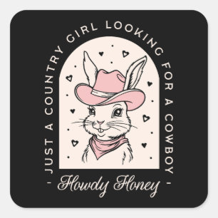 Sticker Carré Howdy miel cowboy cowgirl drôle citations datant