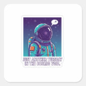 Sticker Carré Humorous Astronaut in Cosmic Void | Funny Space (Devant)