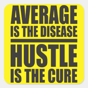 Sticker Carré Hustle - Mots Motivationnels