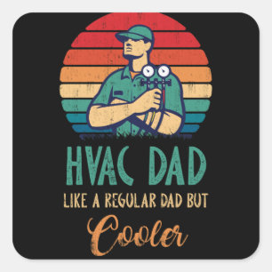 Sticker Carré HVAC Papa Mais Glacière Mens Drôle Technicien HVAC