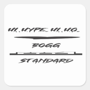 STICKER CARRÉ HYPE JOKE FUN GRAPHIC ART DESIGN