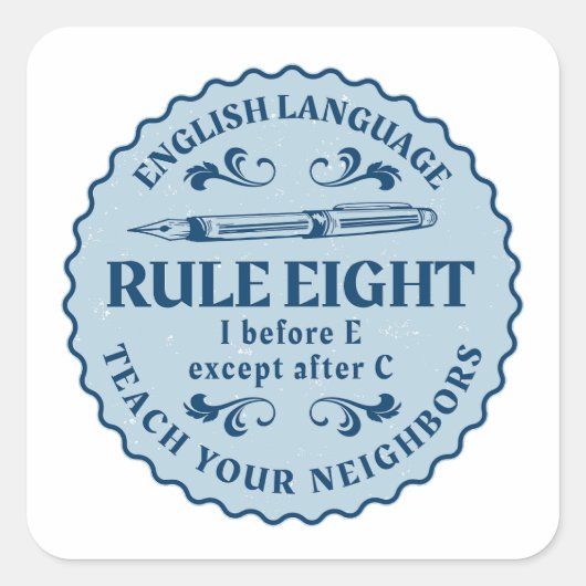 Sticker Carré I avant E sauf après C Règle drôle (Devant)