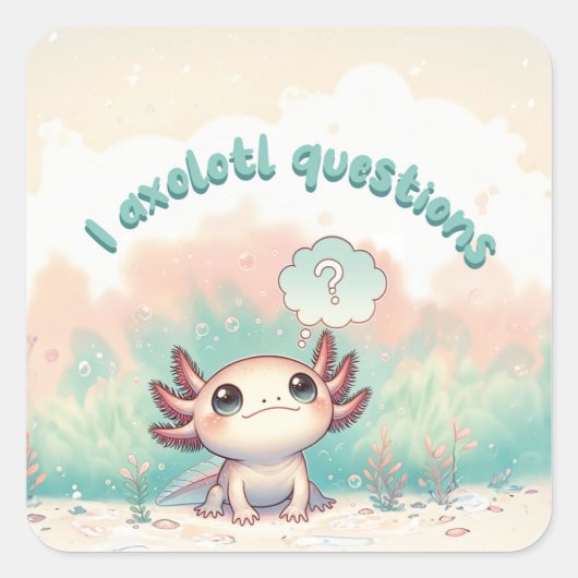 Sticker Carré I Axolotl Questions Kids mignon Axolotl Retro (Devant)