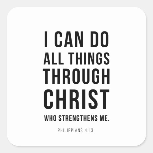 Sticker Carré I Can Do All Things Philippians 4:13 (Devant)