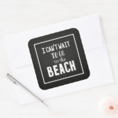 Sticker Carré I Can'T Wait (Enveloppe)