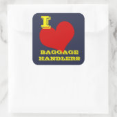 Sticker Carré "I Love BBagage Handlers" Bagages (Sac)