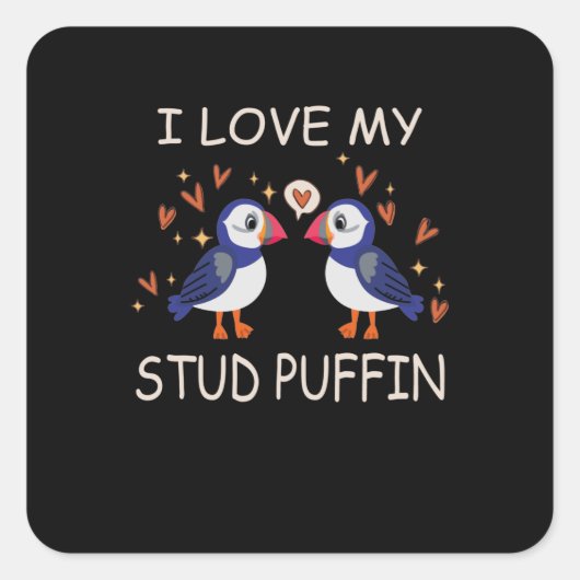 Sticker Carré .I Love My Stud Puffin Puffin Relation (Devant)