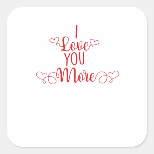 Sticker Carré I Love You More Minimal Romantic Style  (Devant)