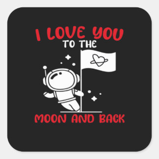 Sticker Carré I Love You To The Moon And Back Playful Valentine