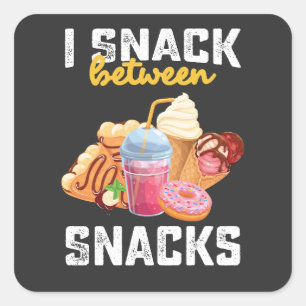 Sticker Carré I Snack Entre Snacks Food Sweet Lovers