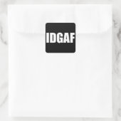 STICKER CARRÉ IDGAF (Sac)