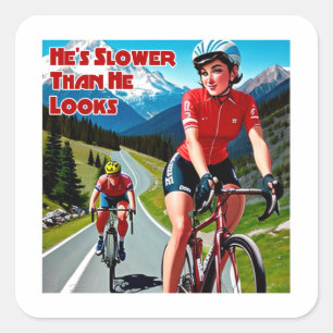 Sticker Carré Il est plus lent qu'il n'a l'air d'un cyclisme sim