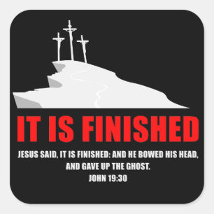 Sticker Carré Il est terminé - Pâque Croix de Pâques de Jésus