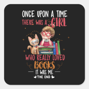 Sticker Carré Il Était Une Fois Une Fille Qui Livrait Vraiment