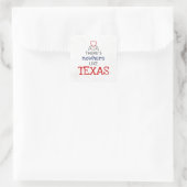 Sticker Carré Il n'y a nulle part comme le Texas (Sac)