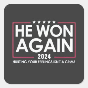 Sticker Carré Il remporte à nouveau l'Inaguration Trump 2025 de 