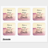 Sticker Carré Il Y A Toujours Une Raison De Sourire (Feuille)