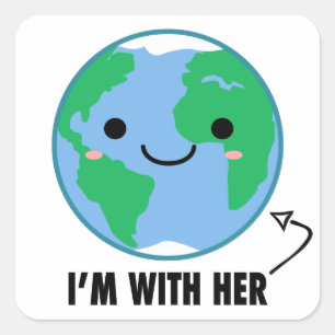 Sticker Carré I'm With Her - Planet Jour des terres