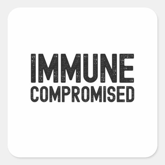Sticker Carré Immune Compromise, Compromis Système Immune Squa (Devant)