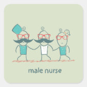 Sticker Carré Infirmier Homme Drôle Soins de Santé (Devant)