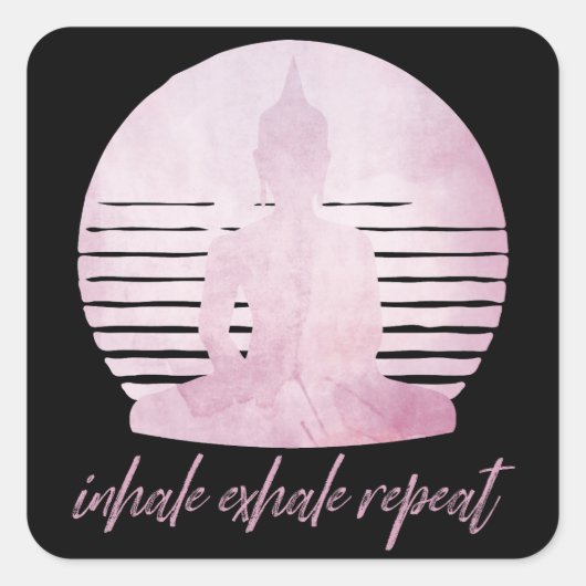 Sticker Carré Inhale Exhale Répéter rose (Devant)