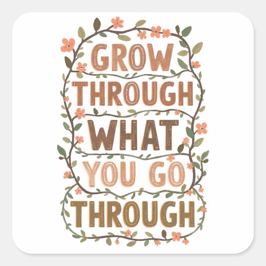 Sticker Carré Inspirational Botanical Growth Saying (Devant)