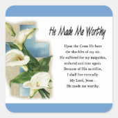 Sticker Carré Inspirationnel Il M'A Fait Digne (Devant)