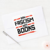 STICKER CARRÉ INTERDIRE LE FASCISME ET NON LES LIVRES (Enveloppe)
