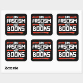 STICKER CARRÉ INTERDIRE LE FASCISME ET NON LES LIVRES (Feuille)
