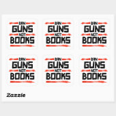 STICKER CARRÉ INTERDIRE LES ARMES NON LES LIVRES (Feuille)