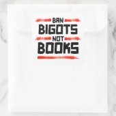 STICKER CARRÉ INTERDIRE LES BIGOTS PAS LES LIVRES (Sac)