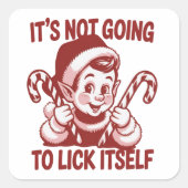 Sticker Carré It's Not Going To Lick Itself Snarky Christmas (Devant)