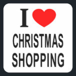 STICKER CARRÉ J'❤️ CHRISTMAS SHOPPING J'AIME CHRISTMAS SHOPPING<br><div class="desc">J'❤️ CHRISTMAS SHOPPING J'AIME CHRISTMAS SHOPPING I HEART CHRISTMAS SHOPPING - N'est-ce pas?</div>