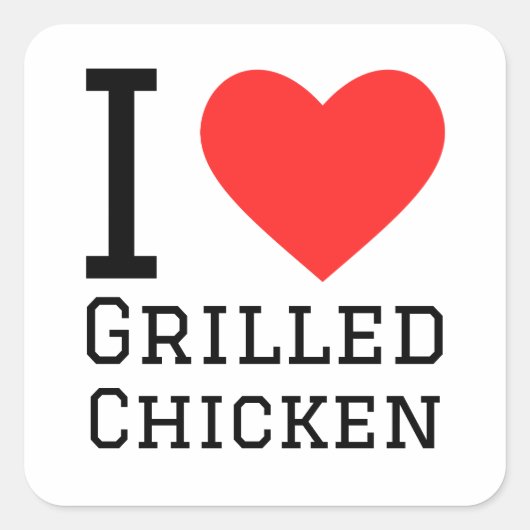 Sticker Carré J'adore le poulet grillé (Devant)