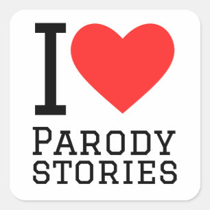 Sticker Carré J'adore les histoires parodiques