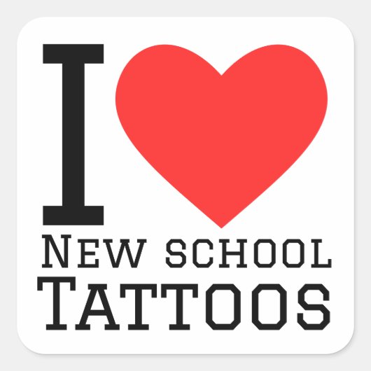 Sticker Carré J'adore les tatouages des nouvelles écoles (Devant)