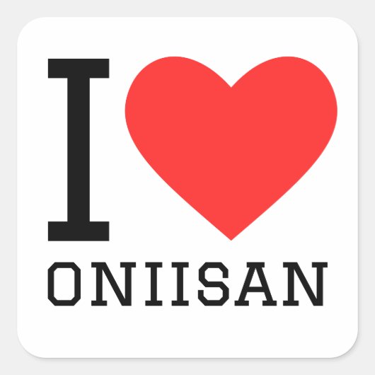 Sticker Carré J'adore oniisan (Devant)