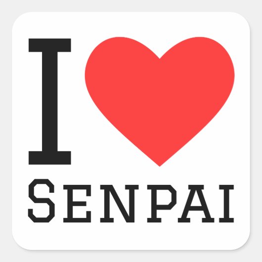 Sticker Carré J'adore senpai (Devant)